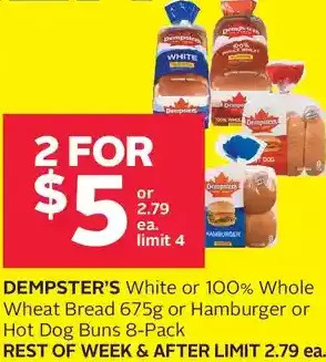 Rexall Dempster's white or 100% whole wheat bread or hamburger or hot dog buns offer