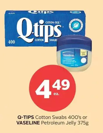Rexall Q-tips cotton swabs or vaseline petroleum jelly offer