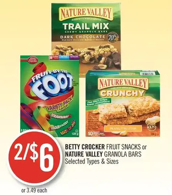 Shoppers Drug Mart Betty crocker fruit snacks or nature valley granola bars offer