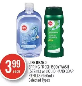 Shoppers Drug Mart Life brand spring fresh body wash or liquid hand soap refills offer
