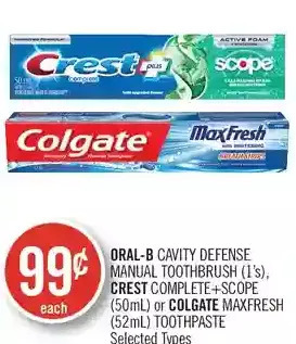 Shoppers Drug Mart Oral-b cavity defense manual toothbrush, crest complete+scope or colgate maxfresh toothpaste offer