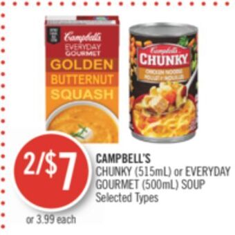 Shoppers Drug Mart Campbell's chunky (515ml) or everyday gourmet (500ml) soup offer