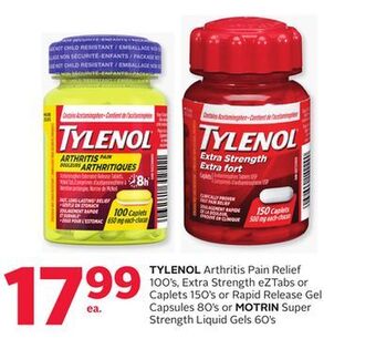 Rexall Tylenol arthritis pain relief 100' s, extra strength eztabs or caplets 150' s or rapid release gel capsules 80' s or motrin s offer
