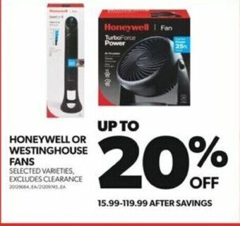 Real Canadian Superstore HONEYWELL OR WESTINGHOUSE FANS offer