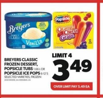 Real Canadian Superstore BREYERS CLASSIC FROZEN DESSERT, offer