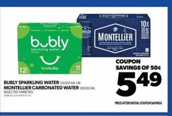 Real Canadian Superstore BUBLY SPARKLING WATER 12X355 ML OR MONTELLIER CARBONATED WATER 10X355 ML offer