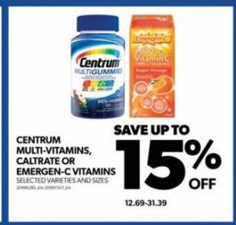 Real Canadian Superstore CENTRUM MULTI-VITAMINS, CALTRATE OR EMERGEN-C VITAMINS SELECTED VARIETIES AND SIZES offer