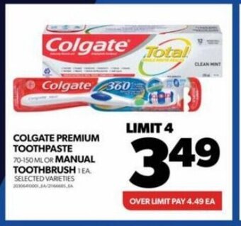 Real Canadian Superstore COLGATE PREMIUM TOOTHPASTE 70-150 ML offer