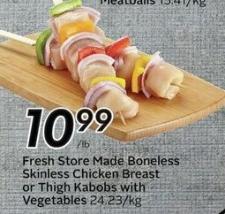 Sobeys Fresh Store Made Boneless Skinless Chicken Breast or Thigh Kabobs with Vegetables offer