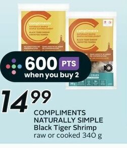 Sobeys COMPLIMENTS NATURALLY SIMPLE Black Tiger Shrimp raw or cooked 340 g offer