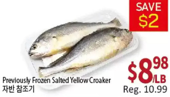 Galleria Supermarket Previously frozen salted yellow croaker offer