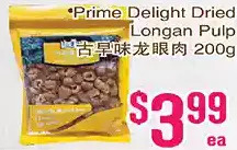 Grant's Foodmart Prime delight dried longan pulp offer