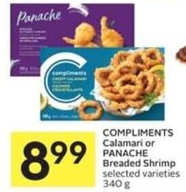 IGA COMPLIMENTS Calamari or PANACHE Breaded Shrimp selected varieties 340 g offer
