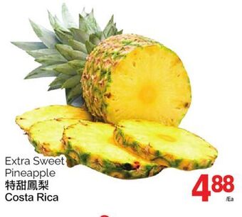 T&T Supermarket Extra sweet pineapple offer