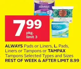 Rexall Always pads or liners, l. pads, liners or tampons or tampax tampons offer