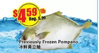 Btrust Supermarket Previously frozen pompano offer