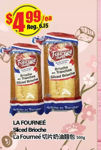 Btrust Supermarket La fournée sliced brioche offer
