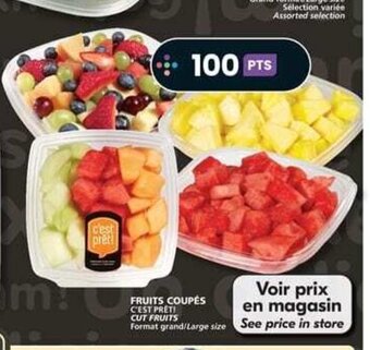 IGA FRUITS COUPÉS C'EST PRET! offer