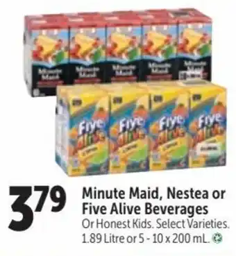 Family Foods Minute Maid, Nestea or Five Alive Beverages offer