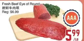 C&C Supermarket Fresh Beef Eye of Round offer