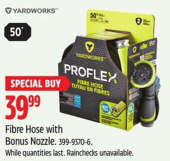 Canadian Tire Yardworks fibre hose with bonus nozzle offer