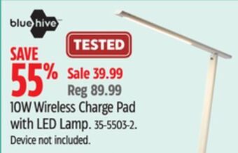 Canadian Tire Bluehive 10w wireless charge pad with led lamp offer