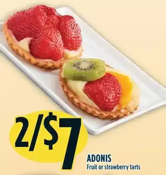 Marché Adonis Adonis fruit or strawberry tarts offer