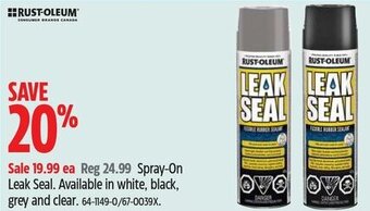 Canadian Tire Spray-On Leak Seal. Available in white, black, grey and clear. offer