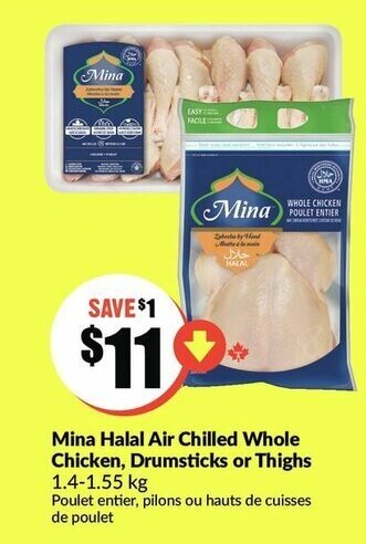 FreshCo Mina Halal Air Chilled Whole Chicken, Drumsticks or Thighs offer