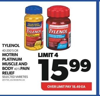 Real Canadian Superstore Tylenol, 40-200's or motrin platinum muscle and body, 40's pain relief offer