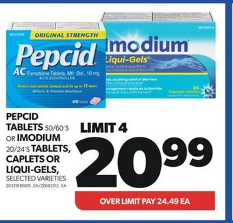 Real Canadian Superstore Pepcid tablets, 50/60's or imodium 20/24's tablets, caplets or liqui-gels offer