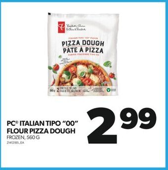 Real Canadian Superstore Pc® italian tipo 00 flour pizza dough, 560 g offer