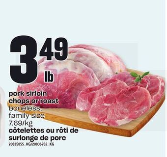 Independent Grocer Pork sirloin chops or roast offer