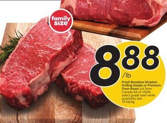 Sobeys Fresh boneless striploin grilling steaks or premium oven roast offer