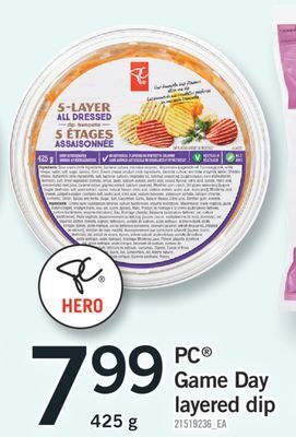 Fortinos Pc® game day layered dip, 425 g offer
