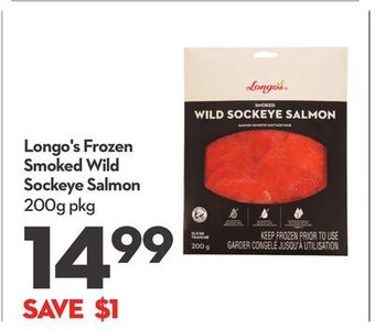Longo's Longo's frozen smoked wild sockeye salmon offer