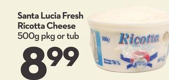 Longo's Santa lucia fresh ricotta cheese offer