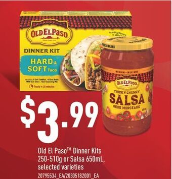 Fortinos Old el paso dinner kits, 250-510g or salsa, 650ml offer