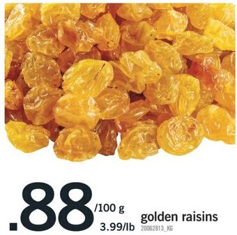 Fortinos Golden raisins, 100 g offer