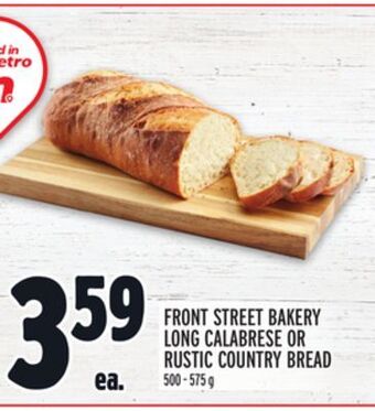 Metro Front street bakery long calabrese or rustic country bread offer