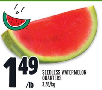 Metro Seedless watermelon quarters offer