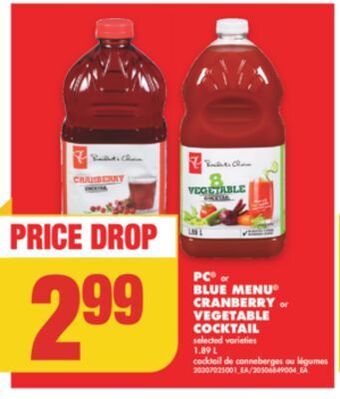 No Frills Pc® or blue menu® cranberry or vegetable cocktail 1.89 l offer
