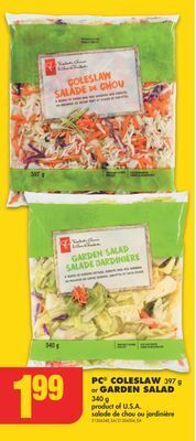 No Frills Pc® coleslaw, 397 g or garden salad, 340 g offer