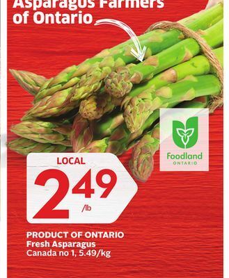 Foodland Fresh asparagus canada no 1 offer