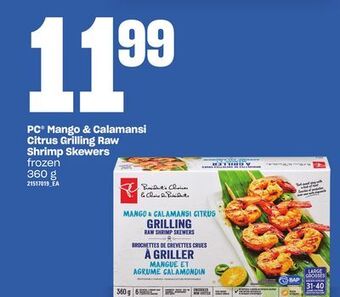 Zehrs Markets Pc® mango & calamansi citrus grilling raw shrimp skewers, 360 g offer