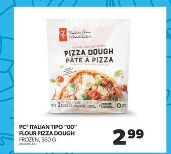 Real Canadian Superstore Pc® italian tipo 00 flour pizza dough, 560 g offer