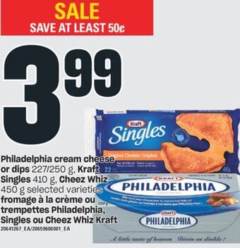 Valu-mart Fromage à la crème ou trempettes philadelphia, singles ou cheez whiz kraft offer