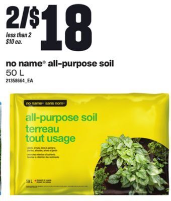 Zehrs Markets No name® all-purpose soil, 50 l offer