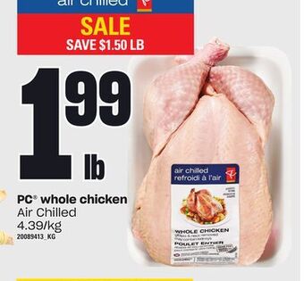 Zehrs Markets Pc® whole chicken offer