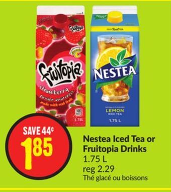 Chalo FreshCo Nestea iced tea or fruitopia drinks 1.75 l offer